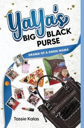 Cover image for YaYa's Big Black Purse: Drama of a Greek Momma
