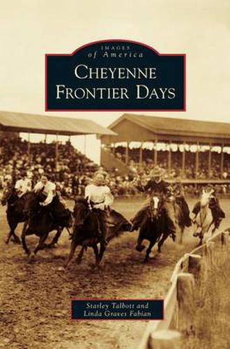 Cover image for Cheyenne Frontier Days