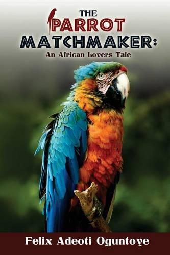 Cover image for The Parrot Matchmaker