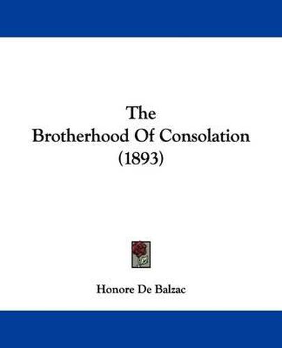 Cover image for The Brotherhood of Consolation (1893)