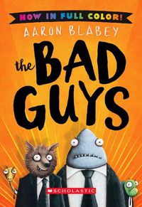 Cover image for The Bad Guys: Color Edition