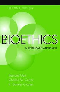 Cover image for Bioethics: A systematic approach