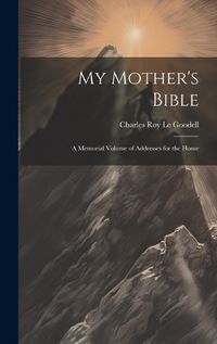 Cover image for My Mother's Bible