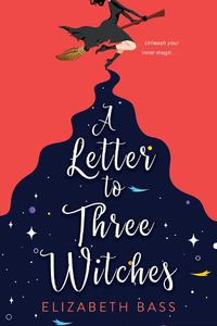 Cover image for The Letter to Three Witches