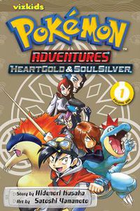 Cover image for Pokemon Adventures: HeartGold and SoulSilver, Vol. 1