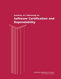 Cover image for Summary of a Workshop on Software Certification and Dependability