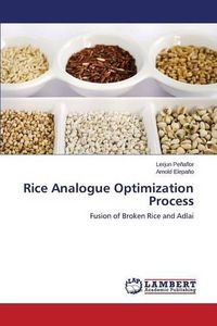 Cover image for Rice Analogue Optimization Process
