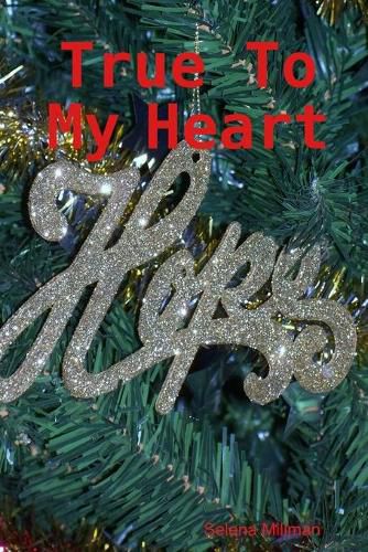 Cover image for True to My Heart