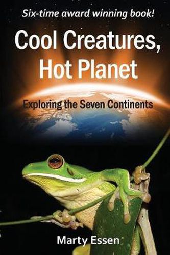 Cover image for Cool Creatures, Hot Planet: Exploring the Seven Continents