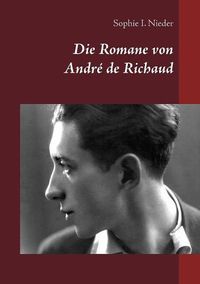 Cover image for Die Romane von Andre de Richaud