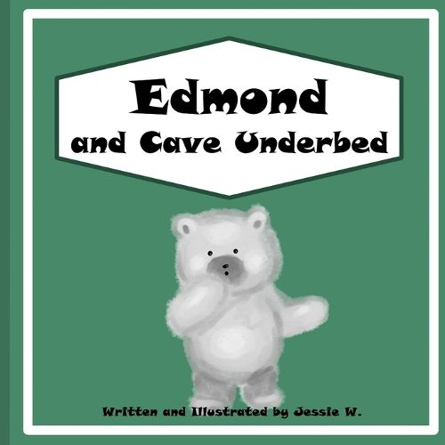 Cover image for Edmond and Cave Underbed