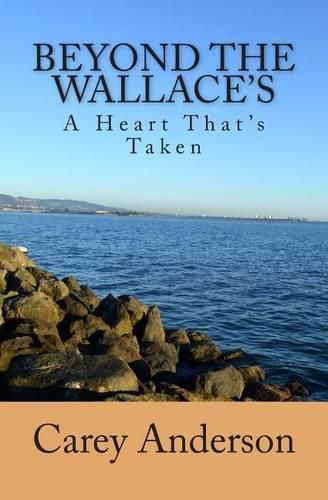 Cover image for Beyond The Wallace's: A Heart That's Taken