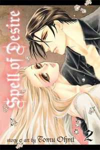 Cover image for Spell of Desire, Vol. 2