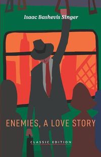 Cover image for Enemies, A Love Story