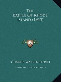 Cover image for The Battle of Rhode Island (1915)