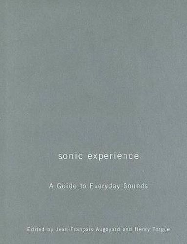 Cover image for Sonic Experience: A Guide to Everyday Sounds