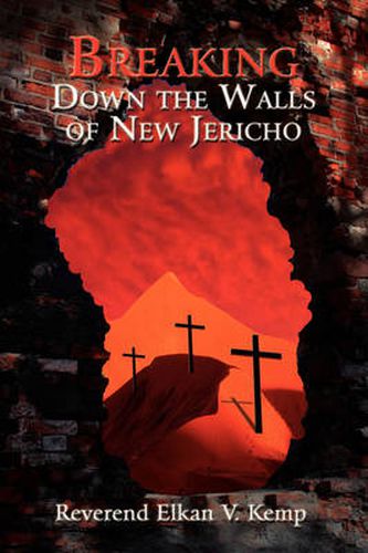 Cover image for Breaking Down the Walls of New Jericho