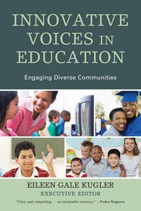 Cover image for Innovative Voices in Education: Engaging Diverse Communities