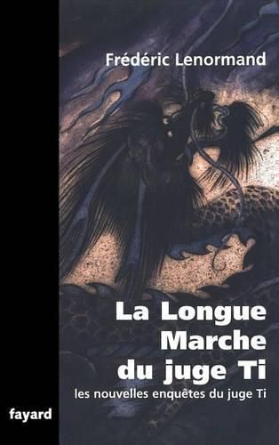 Cover image for La Longue Marche du juge Ti