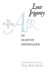 Cover image for The Forgetting of Air in Martin Heidegger