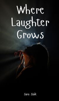 Cover image for Where Laughter Grows