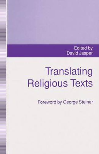 Cover image for Translating Religious Texts: Translation, Transgression and Interpretation