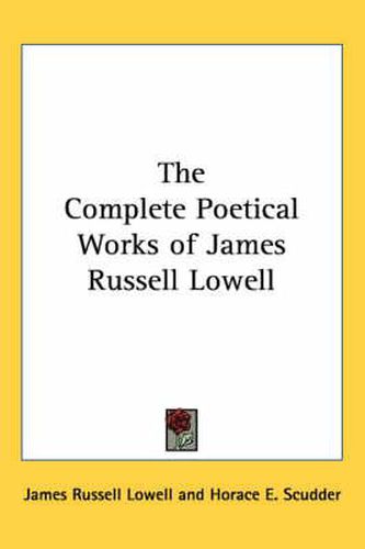 Cover image for The Complete Poetical Works of James Russell Lowell
