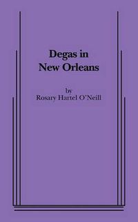 Cover image for Degas in New Orleans