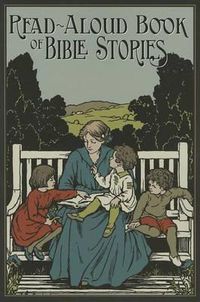 Cover image for The Read-Aloud Book of Bible Stories