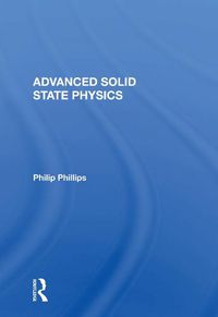 Cover image for Advanced Solid State Physics