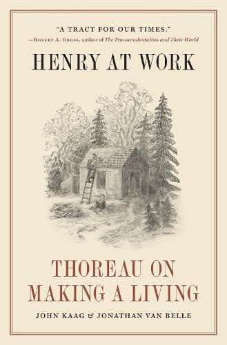 Henry at Work: Thoreau on Making a Living