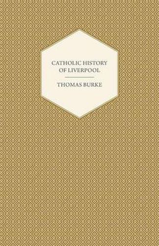 Cover image for Catholic History of Liverpool