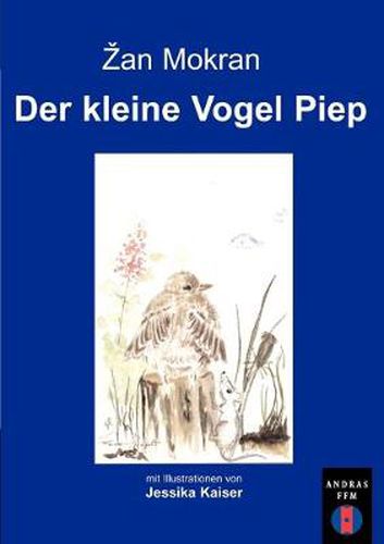 Cover image for Der kleine Vogel Piep