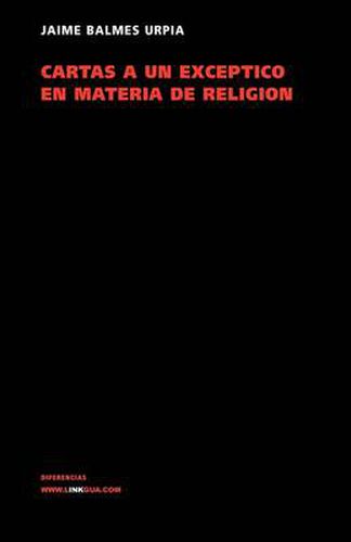 Cover image for Cartas a Un Esceptico En Materia de Religion