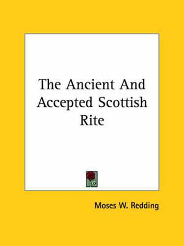 Cover image for The Ancient and Accepted Scottish Rite