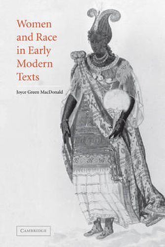 Cover image for Women and Race in Early Modern Texts