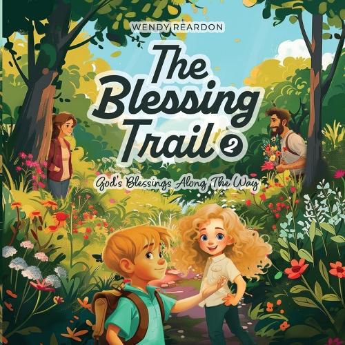 Cover image for The Blessing Trail Book 2