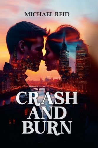 Cover image for Crash and Burn