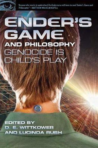 Cover image for Ender's Game and Philosophy: Genocide Is Child's Play