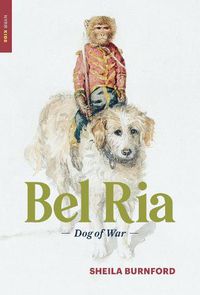 Cover image for Bel Ria: Dog of War