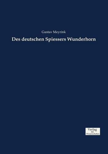 Cover image for Des deutschen Spiessers Wunderhorn