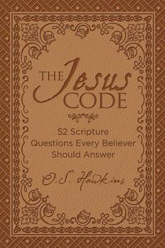 Cover image for The Jesus Code: 52 Scripture Questions Every Believer Should Answer