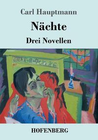 Cover image for Nachte: Drei Novellen