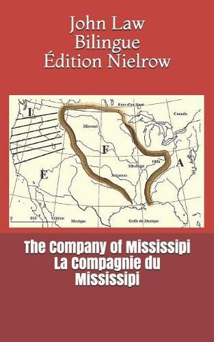 The Company of Mississipi - La Compagnie Du Mississipi