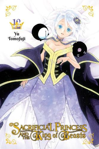 Cover image for Sacrificial Princess and the King of Beasts, Vol. 12