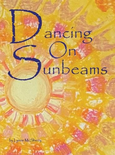 Cover image for Dancing on Sunbeams