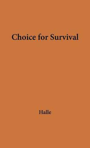 Cover image for Choice for Survival