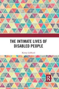 Cover image for The Intimate Lives of Disabled People