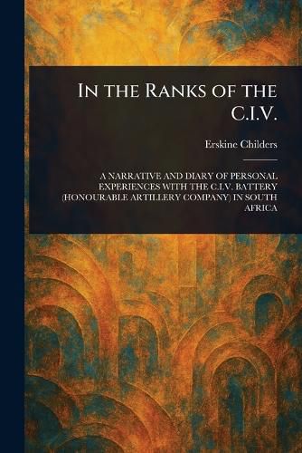 Cover image for In the Ranks of the C.I.V.