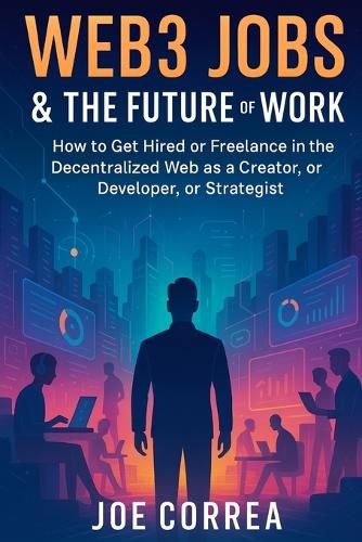Cover image for Web3 Jobs & the Future of Work